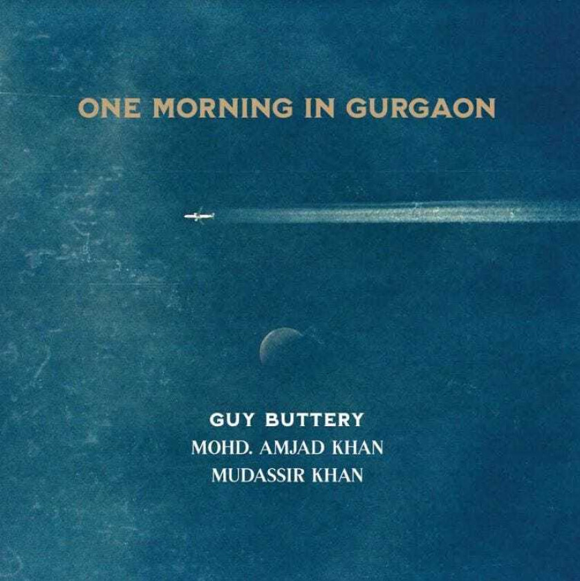 Guy Buttery  One Morning In Gurgaon  CD