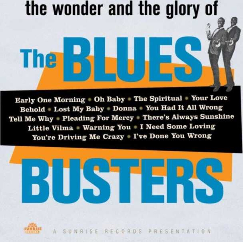The Blues Busters The Wonder And Glory Of The Blues Busters LP/Vinyl