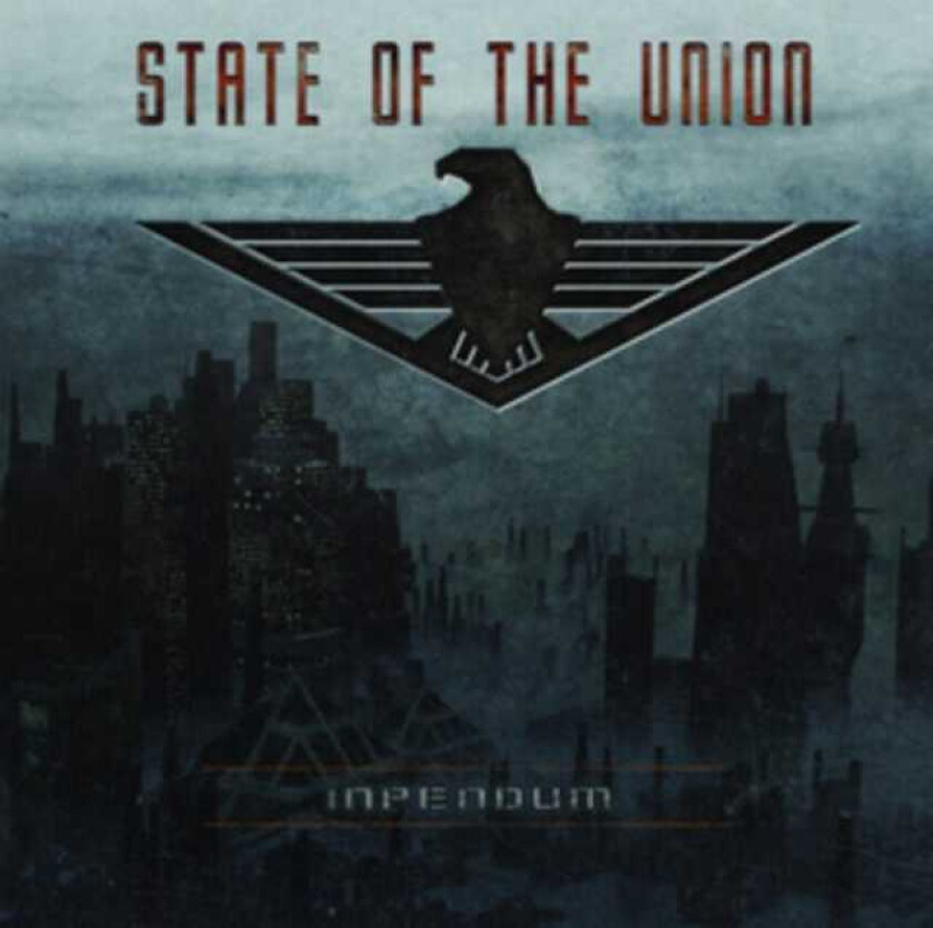 State Of The Union  Inpendum  CD