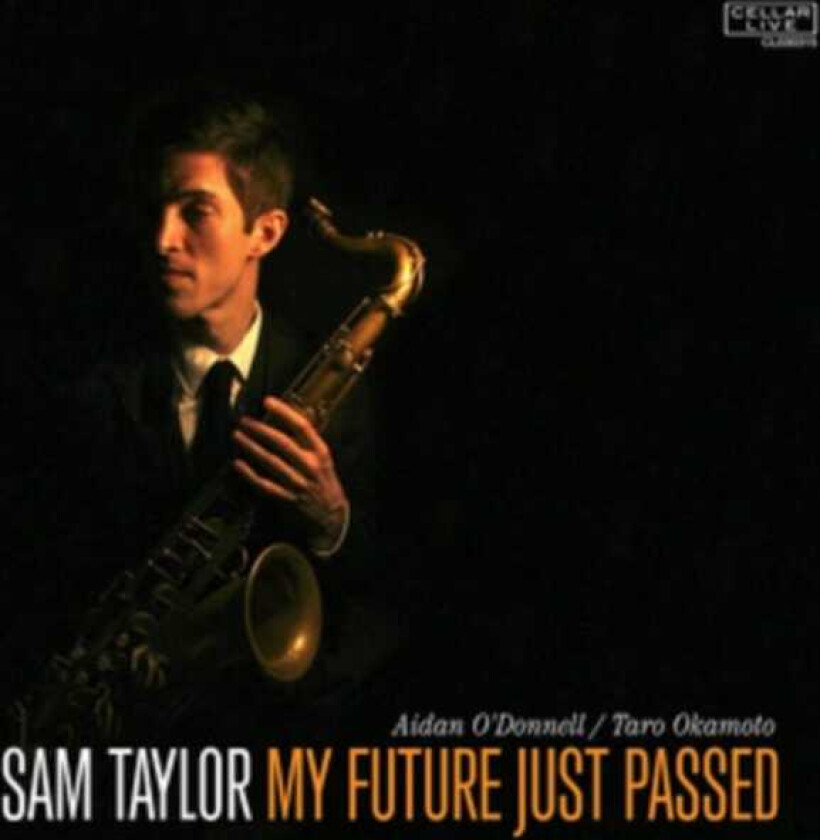 Sam Taylor My Future Just Passed CD