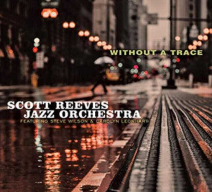 Scott Reeves  Without A Trace  CD