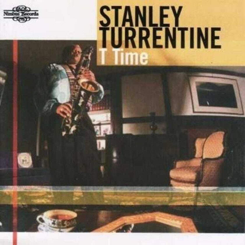 Stanley Turrentine  T Time  CD