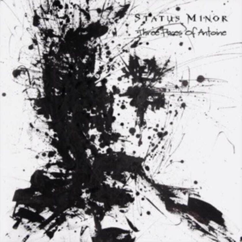 Status Minor  Three Faces Of Antione  CD