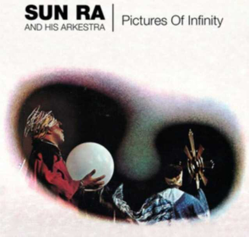 Sun Ra  Pictures Of Infinity  CD