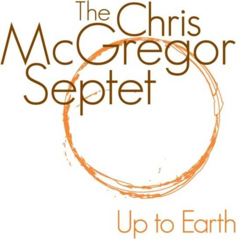 Chris McGregor Up To Earth CD