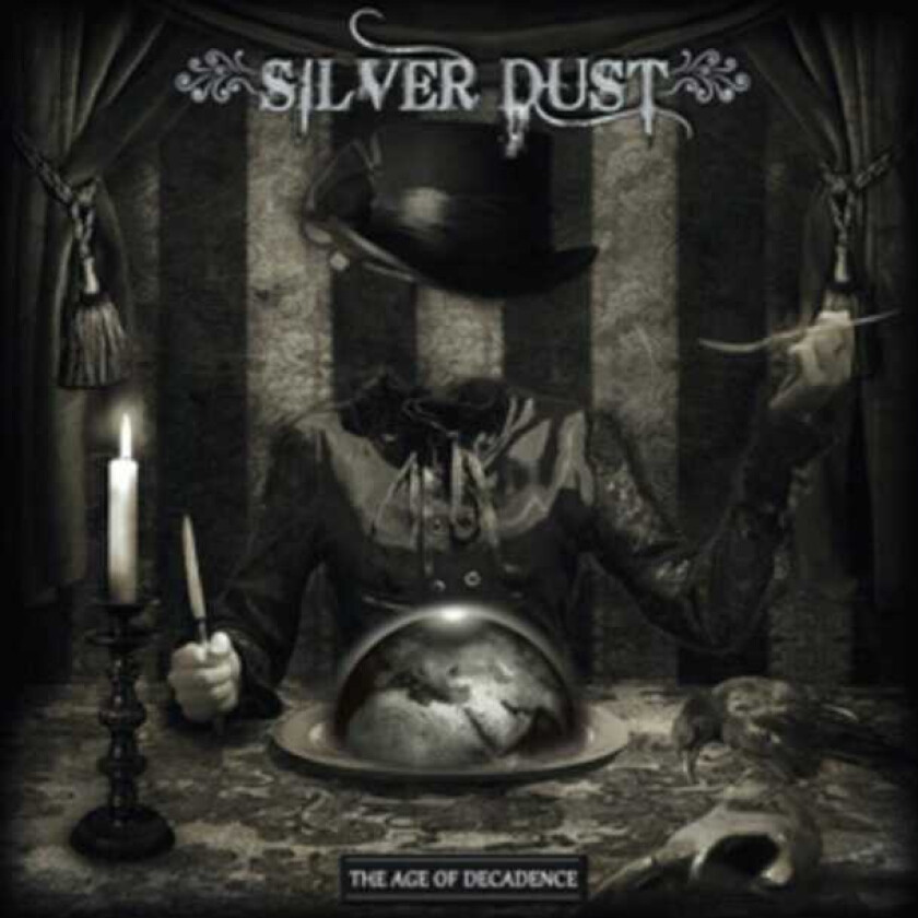 Silver Dust The Age Of Decadence CD