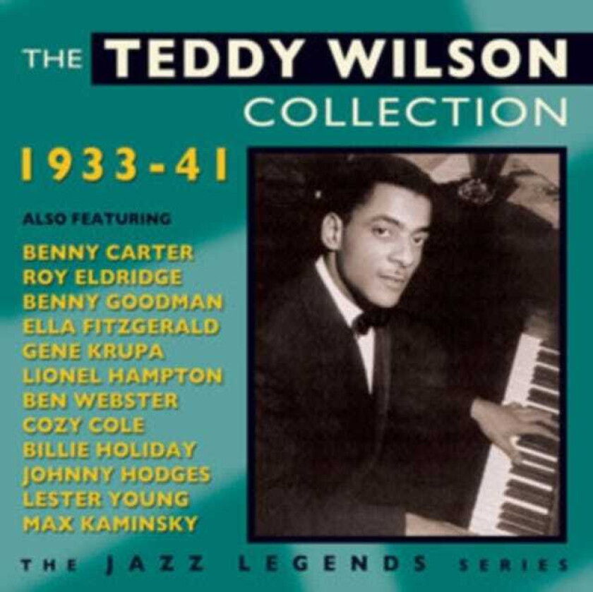 Teddy Wilson  The Teddy Wilson Collection  CD