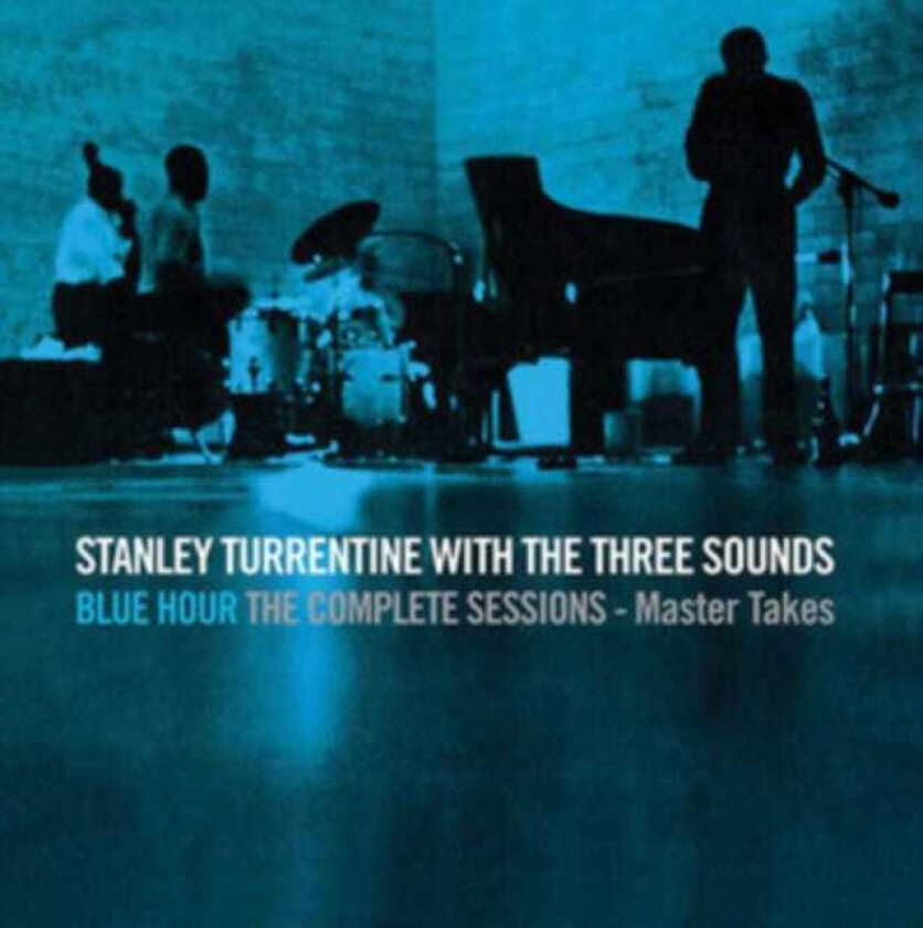 Stanley Turrentine, The Three Sounds Blue Hour: The Complete Sessions Master Takes CD