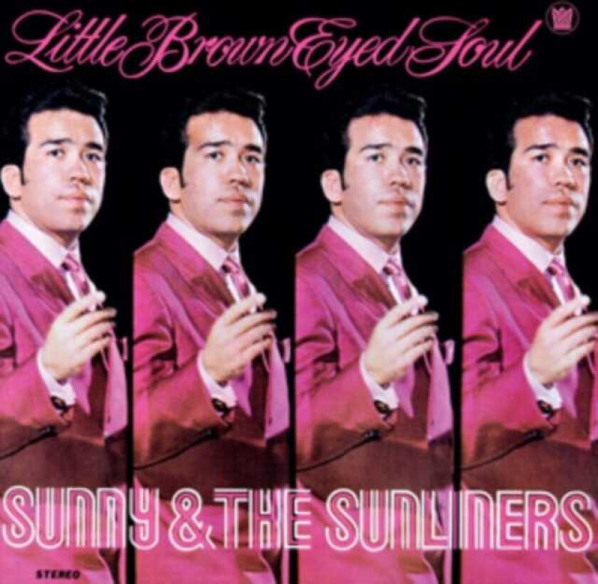 Sunny & The Sunliners  Little Brown Eyed Soul  CD