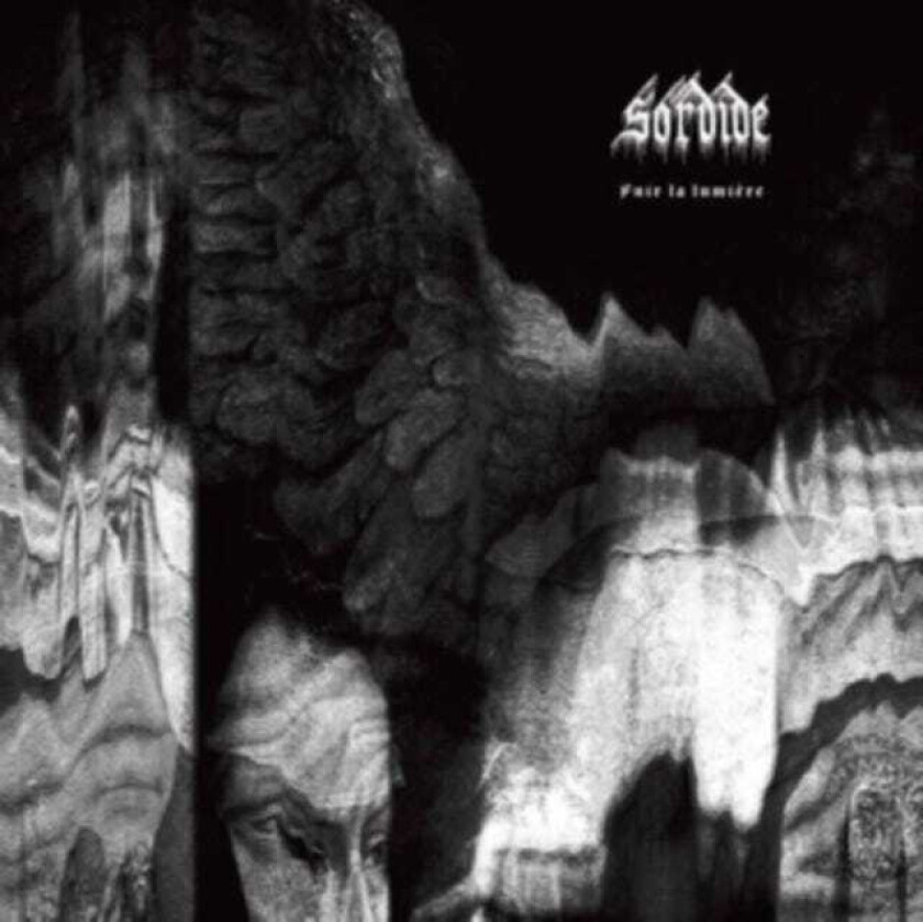 Sordide Fuir La Lumiere CD
