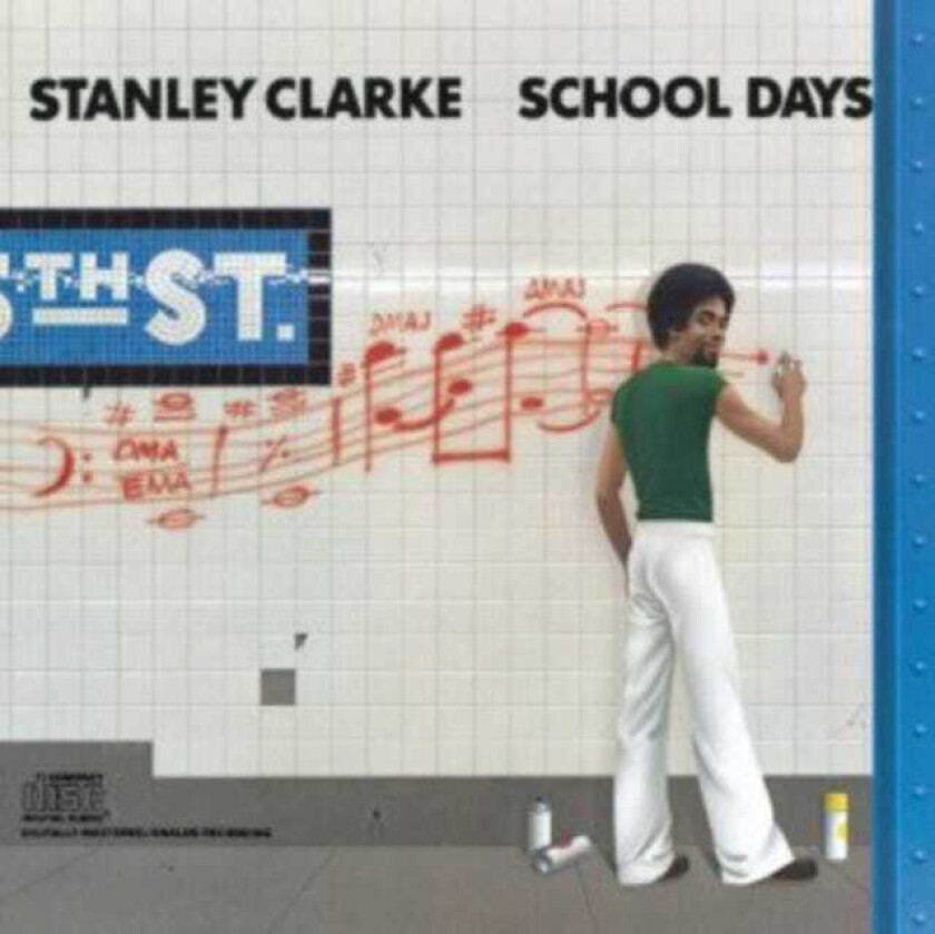 Stanley Clarke Schooldays CD