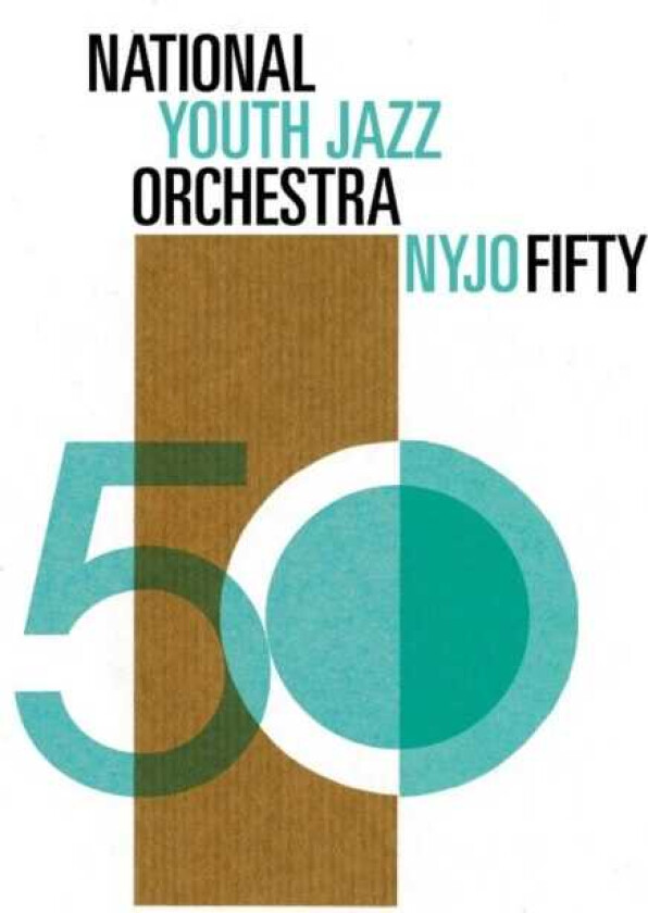 National Youth Jazz Orchestra  NYJO Fifty  CD