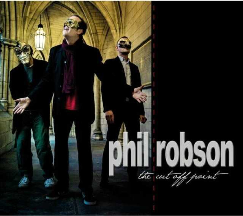 Phil Robson The Cut Off Point CD
