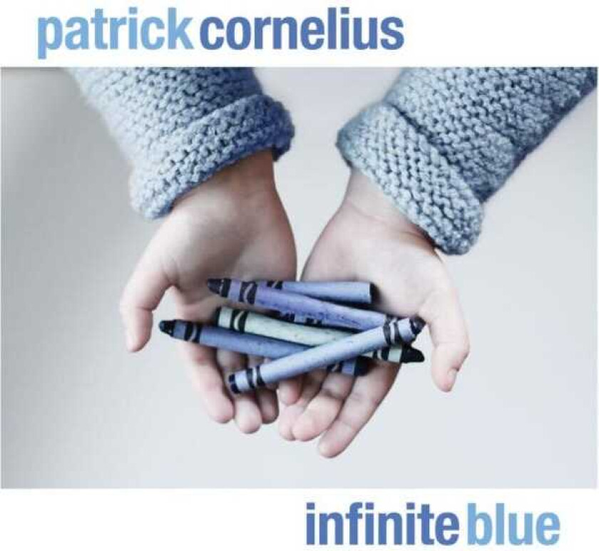 Patrick Cornelius Infinite Blue CD