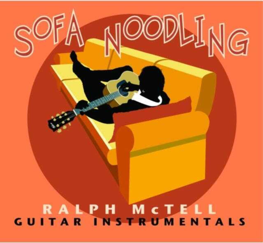 Ralph McTell Sofa Noodling CD