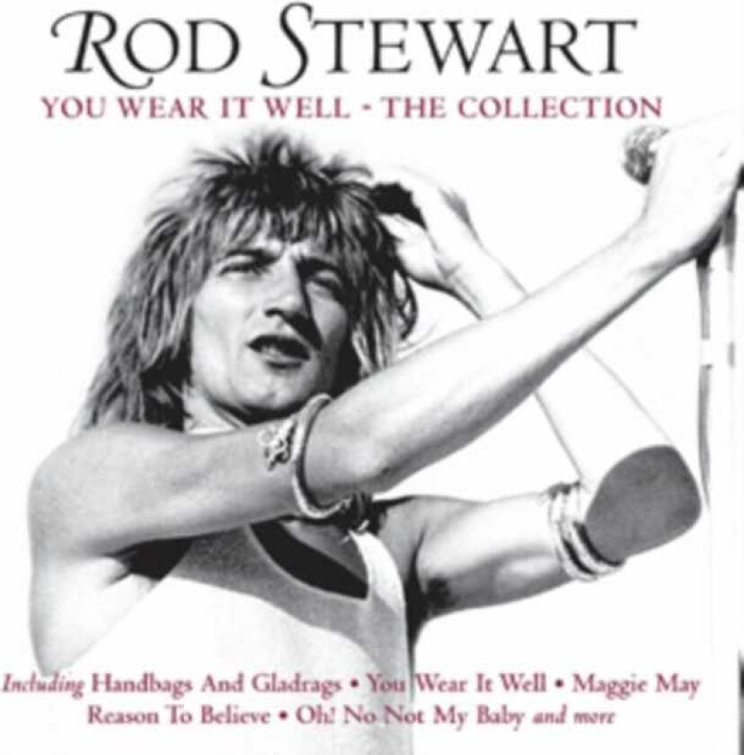 Rod Stewart You Wear It Well CD