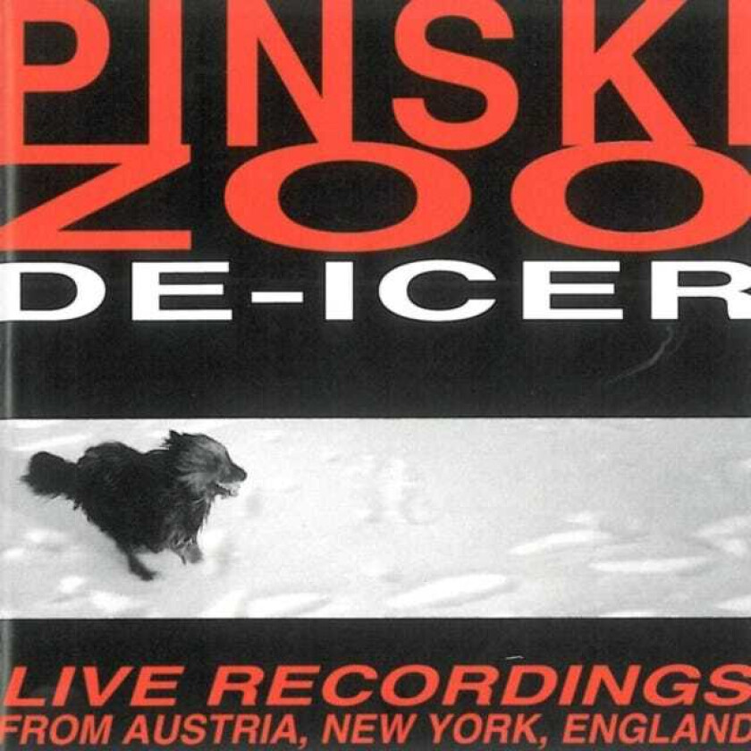 Pinski Zoo DeIcer CD