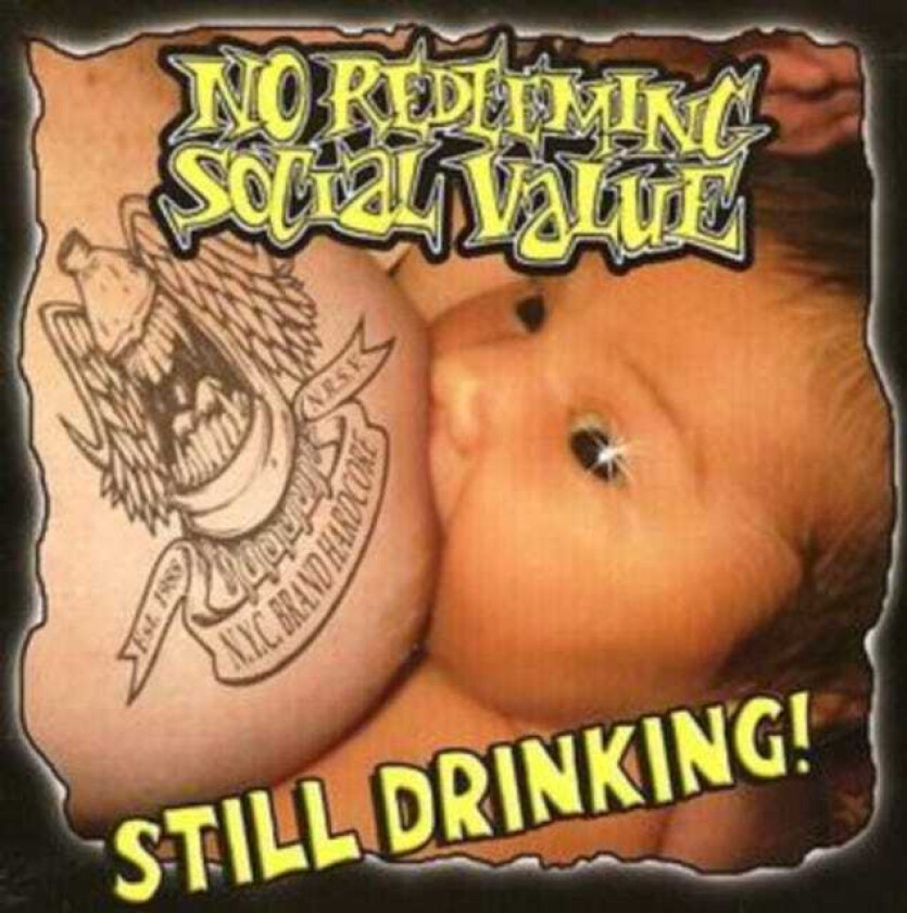 No Redeeming Social Value Still Drinking CD