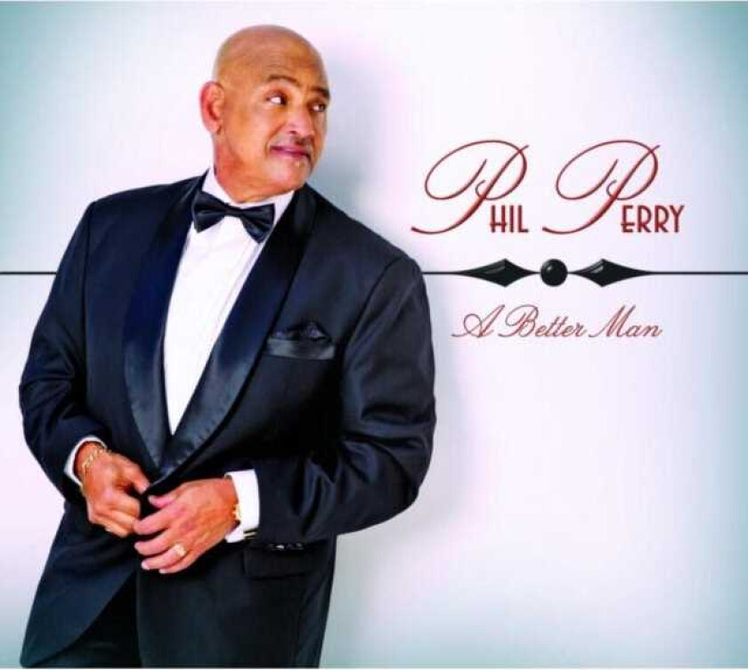 Phil Perry  A Better Man  CD