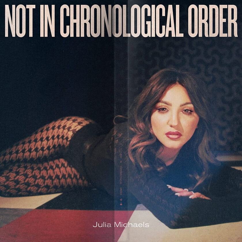 Julia Michaels Not In Chronological Order LP/Vinyl