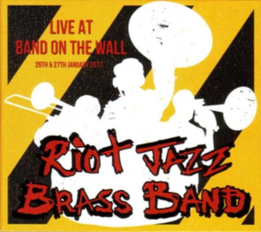 Riot Jazz Brass Band Live At Band On The Wall CD