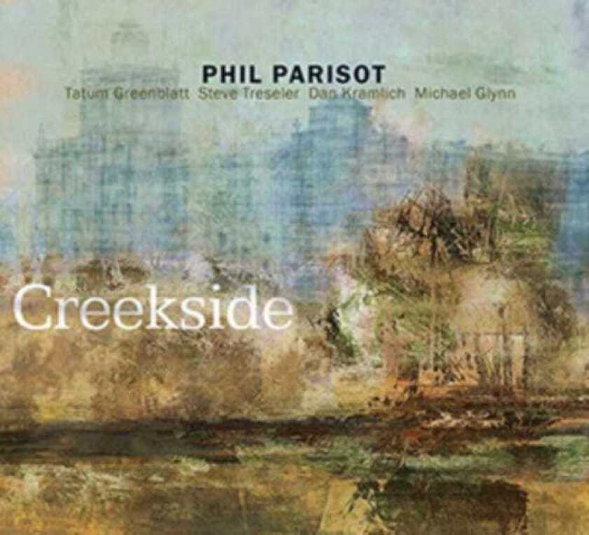 Phil Parisot  Creekside  CD