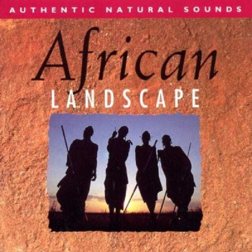 Natural Sounds  African Landscape  CD