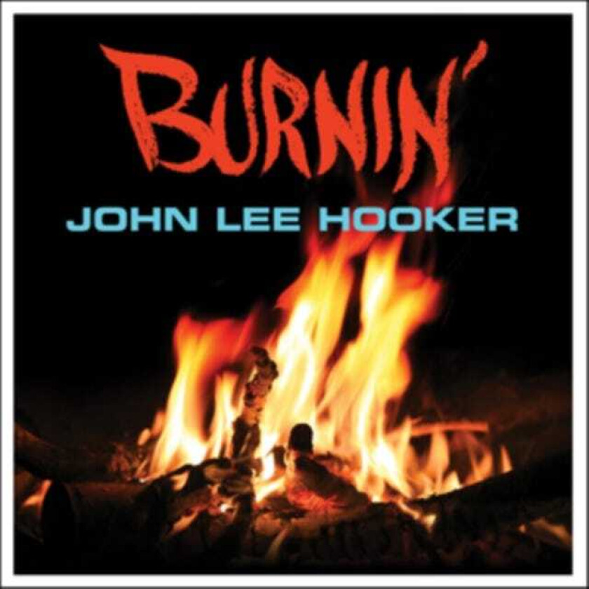 John Lee Hooker Burnin' LP/Vinyl