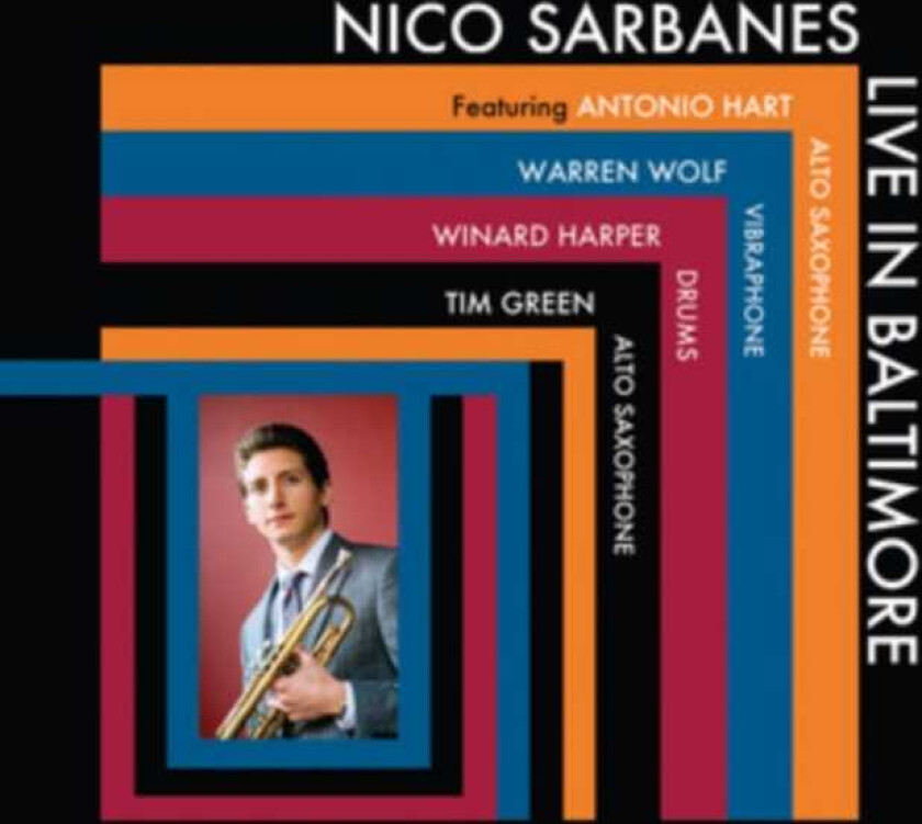 Nico Sarbanes  Live In Baltimore  CD