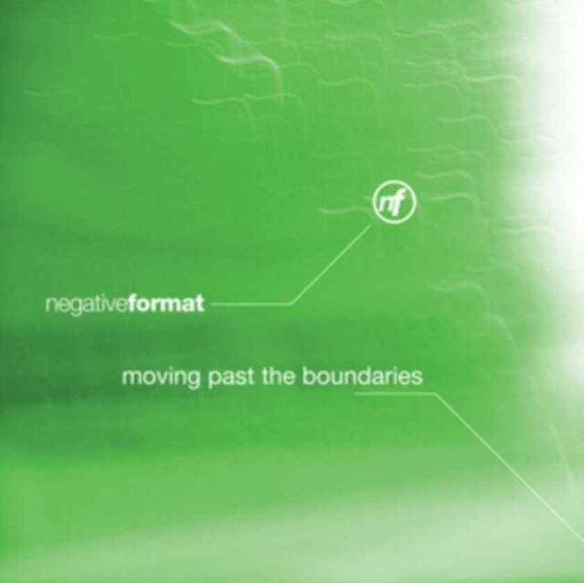 Negative Format Moving Past The Boundaries CD