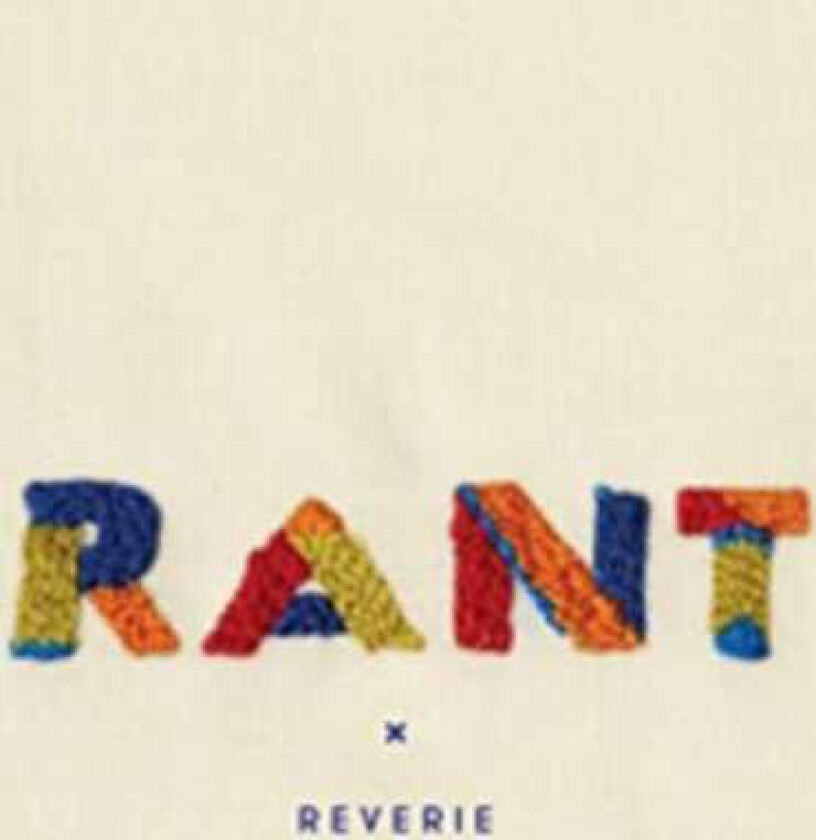 Rant Reverie CD