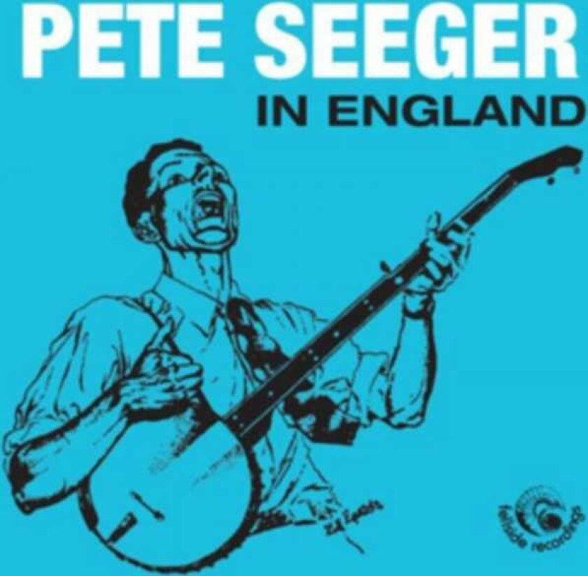 Pete Seeger  Pete Seeger In England  CD