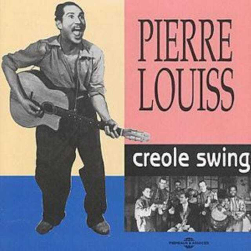 Pierre Louiss  Creole Swing But Sweet  CD