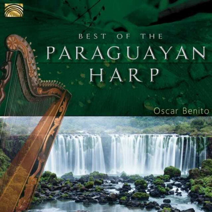 Oscar Benito  Best Of The Paraguayan Harp  CD