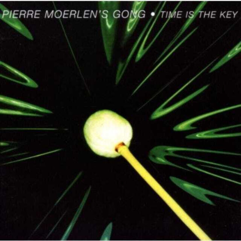 PIERRE MOERLEN, Gong  Time Is The Key  CD