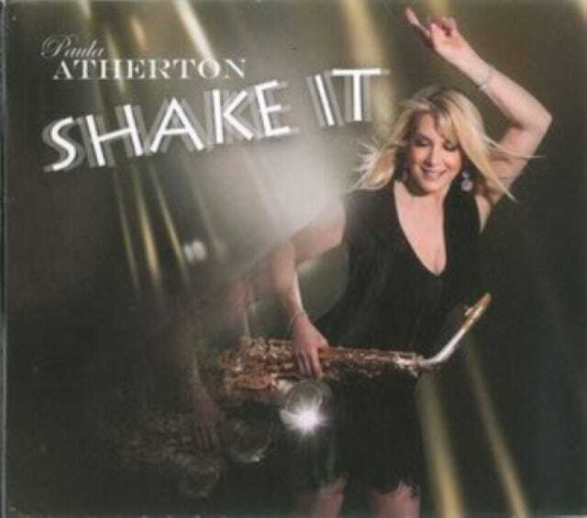 Paula Atherton  Shake It  CD