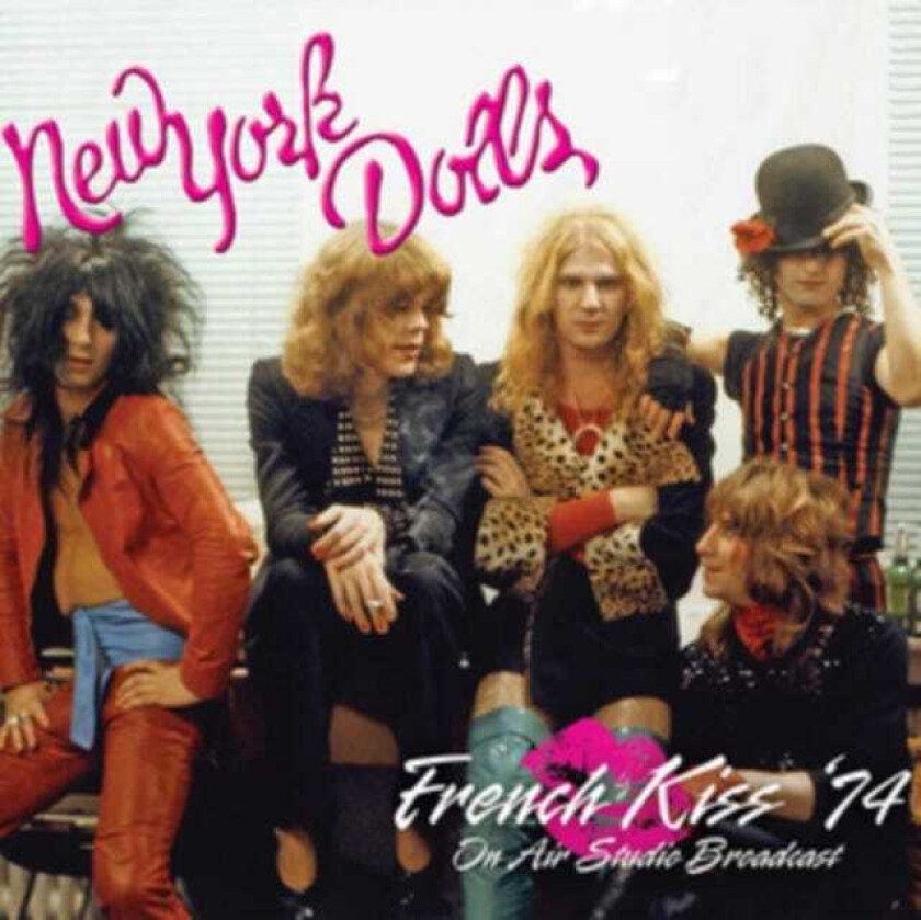 New York Dolls French Kiss '74 CD