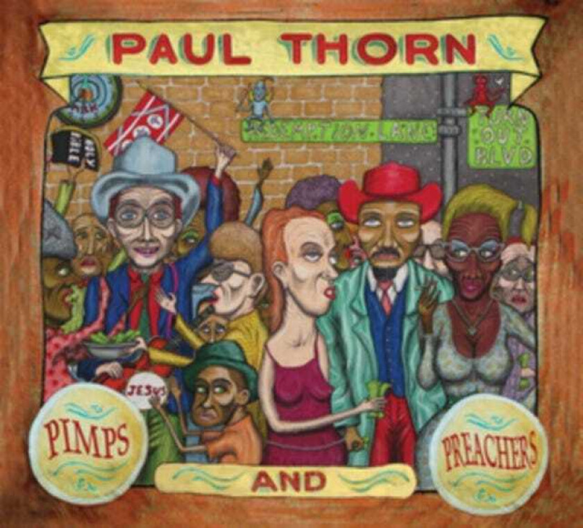 Paul Thorn Pimps And Preachers CD