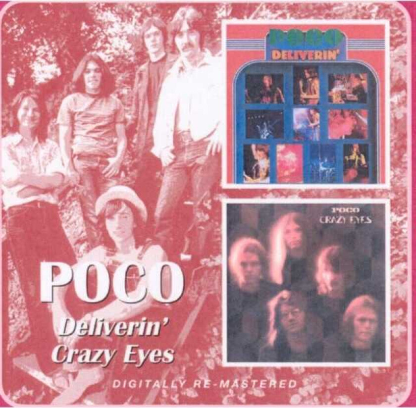 Poco Deliverin'/Crazy Eyes (Digitally Remastered) CD