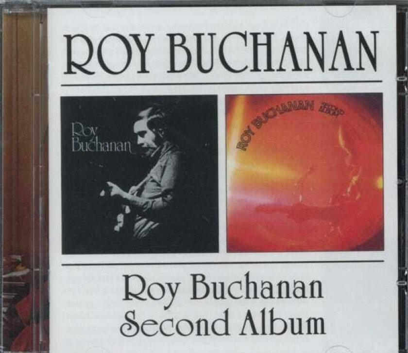 Roy Buchanan  Roy Buchanan/Second Album  CD