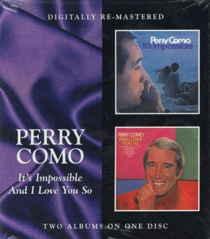 Perry Como  It's Impossible/And I Love You So  CD