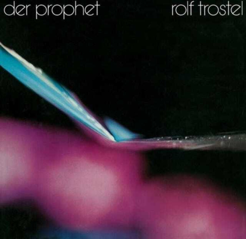 Rolf Trostel  Der Prophet  CD