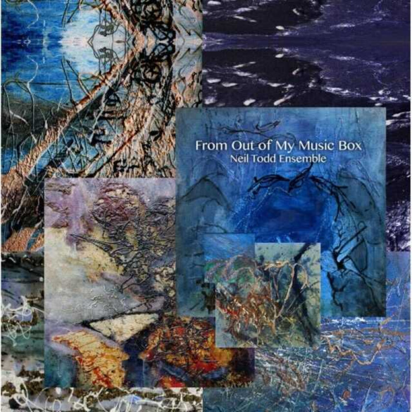 Neil Todd From Out Of My Music Box CD