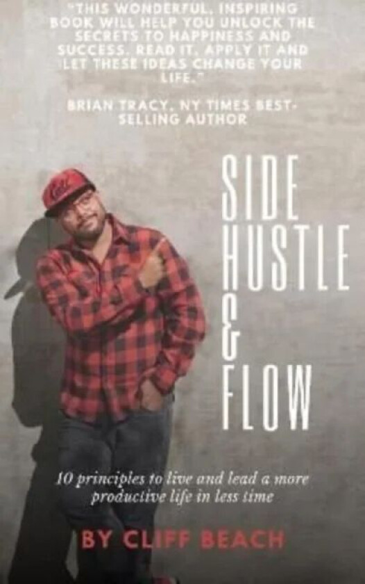Side Hustle & Flow av Cliff Beach