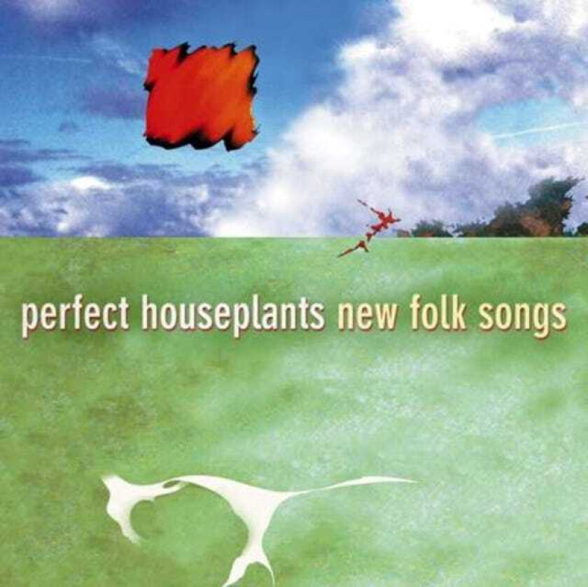 PERFECT HOUSEPLANTS New Folk Songs CD