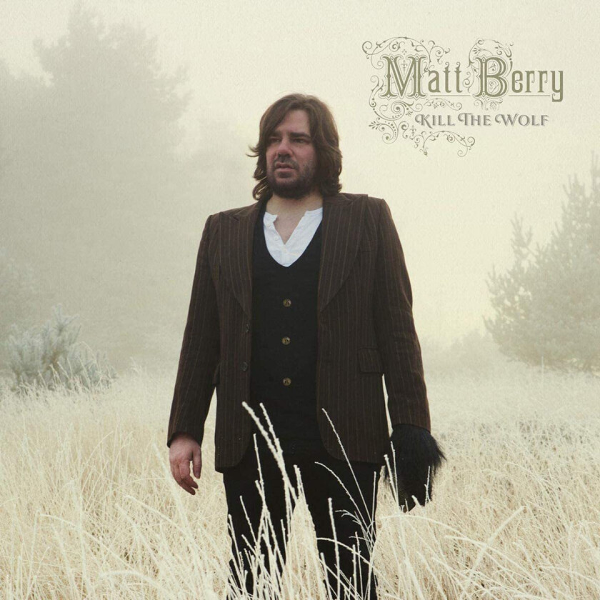 Matt Berry Kill The Wolf LP/Vinyl