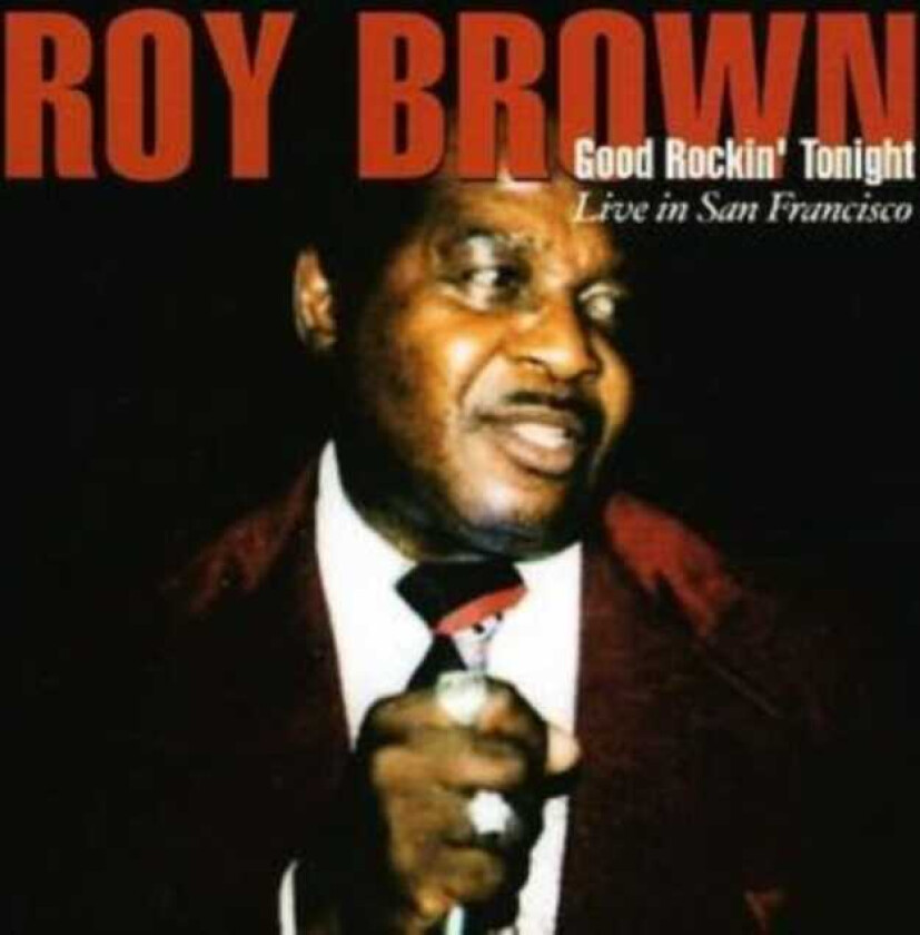 Roy Brown  Good Rocking Tonight  CD