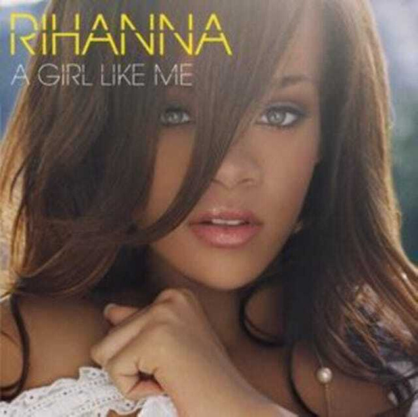Rihanna A Girl Like Me CD