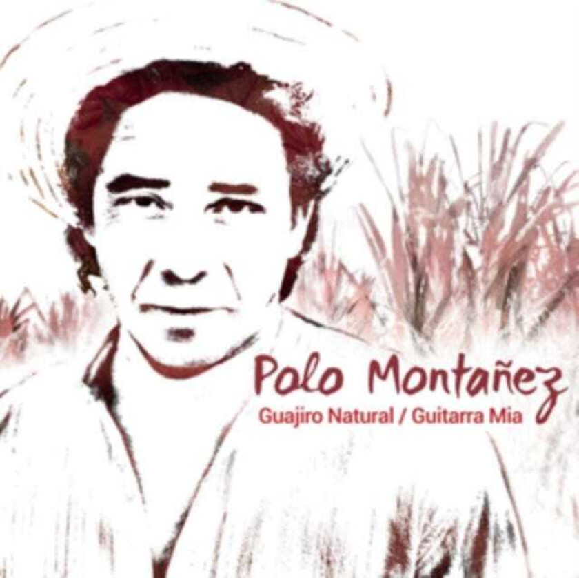 Polo Montanez Guajiro Natural/Guitarra Mia CD