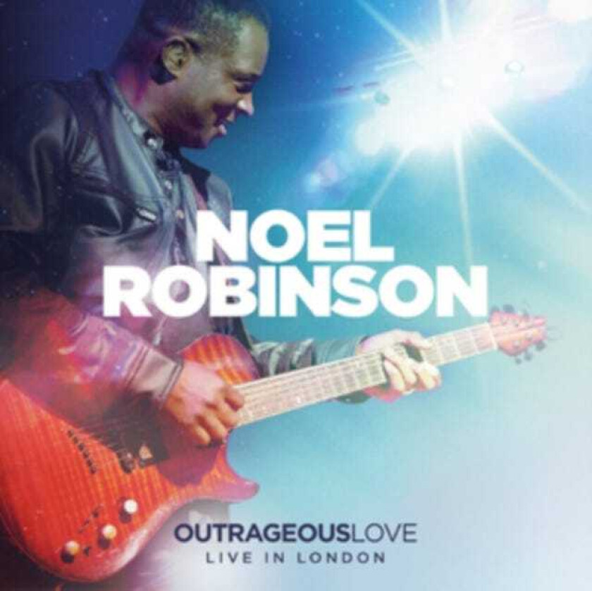 Noel Robinson  Outrageous Love  CD